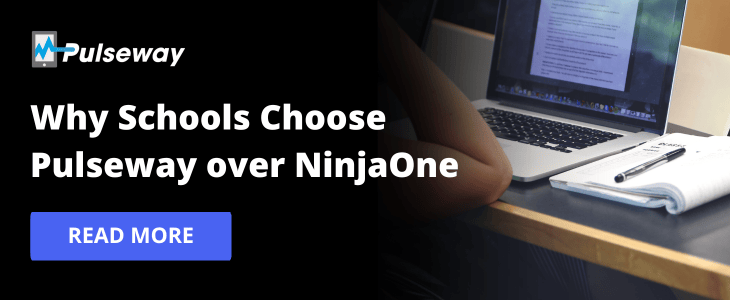 Why Schools Choose Pulseway Over NinjaOne